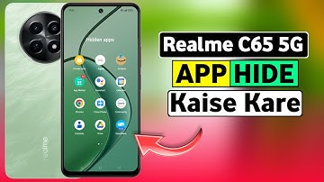 How To App Hide In Realme C65 5G | Realme C65 5G Me App Hide Kaise Kare | Realme C65 5G App Hide