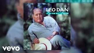 Leo Dan - A los Cincuenta (Official Audio)