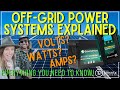 Off grid power systems explained  how to build a system to suit your needs  dont waste money