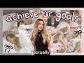 How to *actually* achieve your goals in 2025 ✧・゚