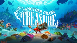 UN GIOCO CONTRO L'INQUINAMENTO-UNO SGUARDO AD ANOTHER CRAB'S TREASURE (Gameplay ITA No Commentary)