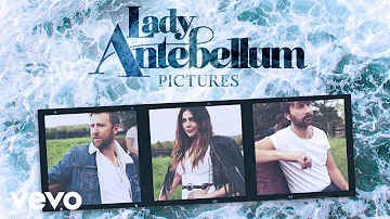 Lady Antebellum - Pictures (Audio)