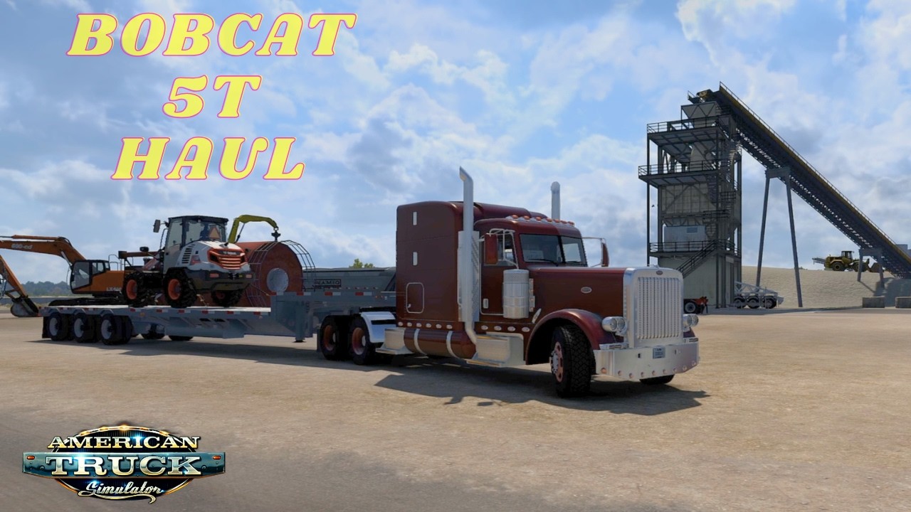 New Bobcat Equipment DLC! 5T Wheel Loader Haul | Fort Worth → Texarkana | ATS 1.58 Gameplay