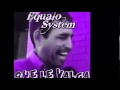 Equalo system  que le valga original mix