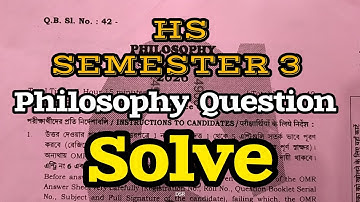 PHILOSOPHY QUESTION SOLVE।।HS SEMESTER 3 2025-26