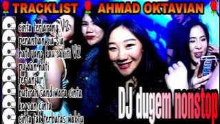 DJ CINTA TERLARANG V2 X PENANTIAN SIA SIA II DUGEM NONSTOP II