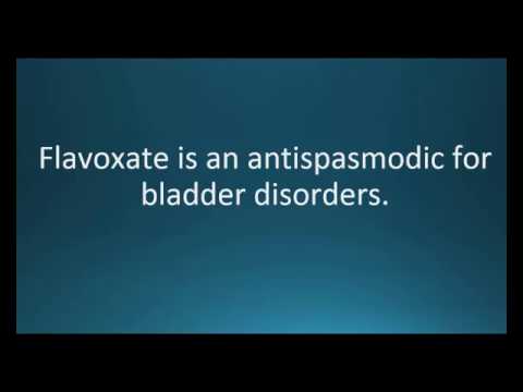 How to pronounce flavoxate (Urispas) (Memorizing Pharmacology Video Flashcard)