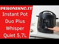 Video: INSTANT POT DUO PLUS WHISPER QUIET 5,7L Pentola Multicooker 9-in-1