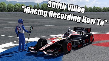 iRacing Recording "How To"