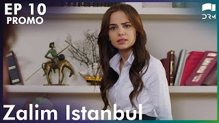 Zalim Istanbul - Episode 10 Promo | Turkish Drama | Ruthless City | Urdu Dubbing | RP2T