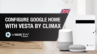 How to configure the Google Home Voice Assistant with VESTA by Climax | By Demes screenshot 5