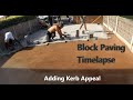 Block Paving Time lapse -   How to Add Kerb Appeal