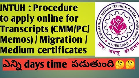 JNTUH : Procedure to apply online for Transcripts (CMM/PC/Memos) / Migration / Medium certificates