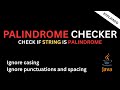 Palindrome Checker in Java | Full Step-by-Step Tutorial for Beginners