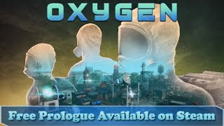 Oxygen: First Breath - геймплей