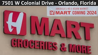 H Mart Asian Market - 7501 W Colonial Drive, Orlando, Florida - Opening November 2024?