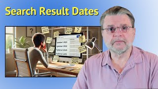 Why Do Search Results Not Have Dates?