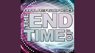 The End of Time (DJ Kuba & Ne!tan Remix)