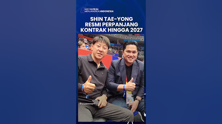 Breaking News! Shin Tae yong Resmi Perpanjang Kontrak di Timnas Indonesia Hingga 2027 #sty #timnas
