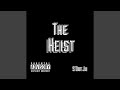 The Heist