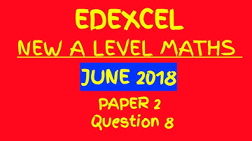 NEW A Level Maths Edexcel 2018 Paper 2 Pure Mathematics 2 Walkthrough Q8: Quadratic Model