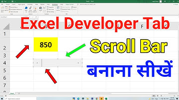 Developer Tab in Excel | Learn to create Scroll Bar in Excel | Use Scroll Bar in Excel