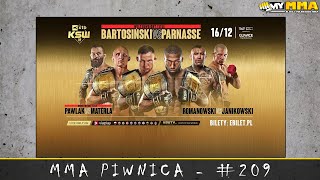 MMA Piwnica #209 - Wspólne oglądanie gali KSW 89: Bartosiński vs Parnasse