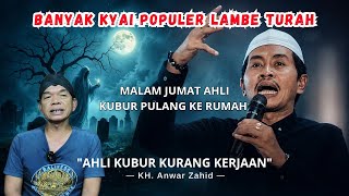 MANY RELIGIOUS LEADERS ARE AS POPULAR AS GOSSIP COLUMNS, JUST LIKE KYAI ANWAR ZAHID