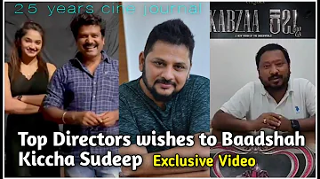 Indian Top Directors wishes to Kiccha Sudeep | Pride of Kannada Cinema Baadshah Sudeep | VikrantRona