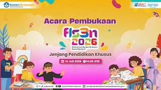 Acara Pembukaan Festival Lomba Seni dan Sastra Siswa Nasional (FLS3N) Jenjang Pendidikan Khusus 2026