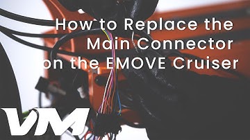 How to Replace the Main Connector Line on the EMOVE Cruiser