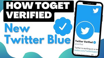 How to Get Verified on Twitter - How to Get Twitter Blue Checkmark | Twitter New Update
