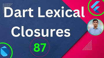 Dart Lexical Closures | Dart Tutorial for Flutter in Bangla