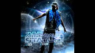 Future - Best 2 Shine (Astronaut Status)