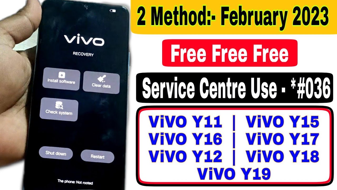 2 Method 2023 Vivo Y18, Y15, Y11, Y12, Y16, Y19, Y17 All Type