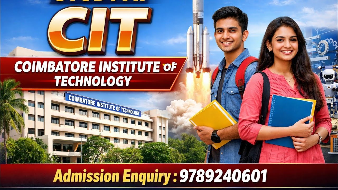 COIMBATORE INSTITUTE OF TECHNOLOGY | Course full details | Fees Structure | Facilities 
