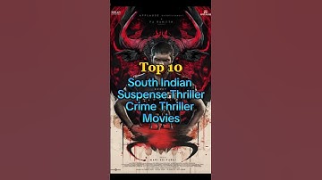 Best South Indian Suspense Thriller Mystery Thriller Movies #top10 #suspensethriller #murdermystery