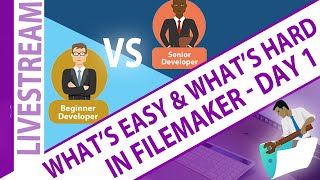 What is Easy and What is Hard in FileMaker