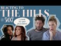 Reacting to 'THE HILLS' | S5E7 | Whitney Port