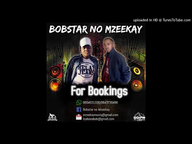Bobstar no Mzeekay-Shhhh(Cwaka)
