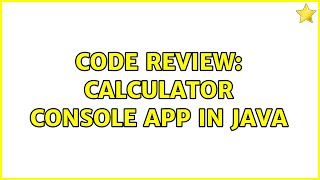 Code Review: Calculator console app in Java