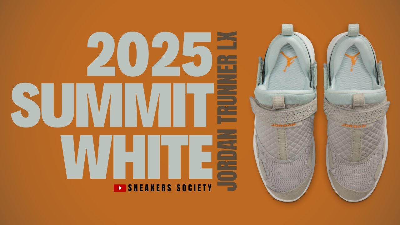 SUMMIT WHITE 2025 Jordan Trunner LX | DETAILED LOOK + PRICE