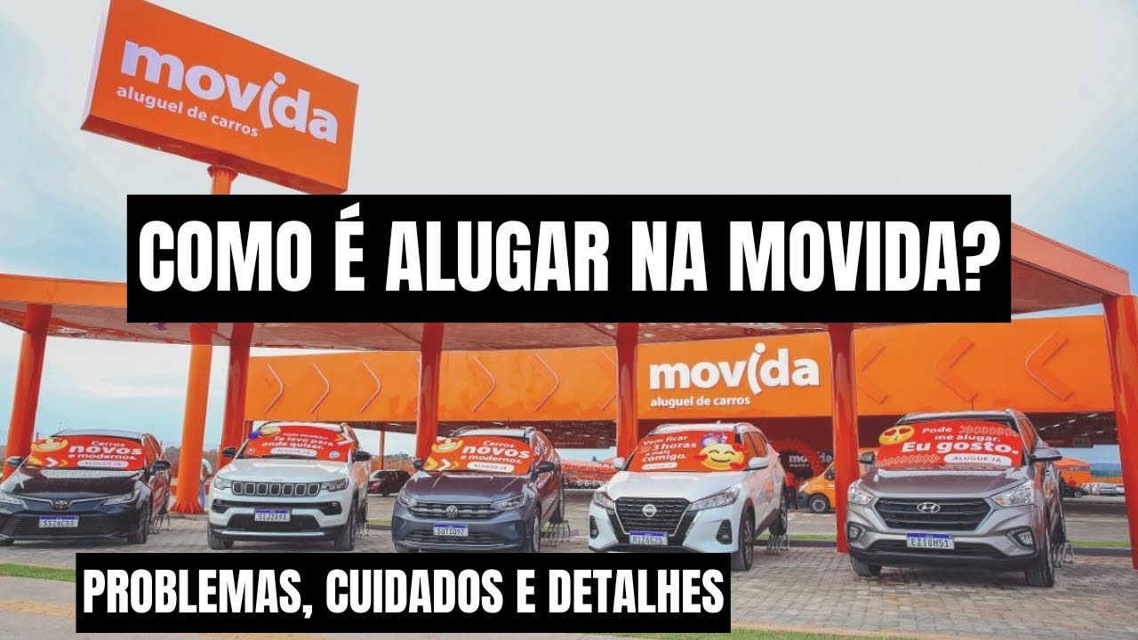 COMO É ALUGAR NA MOVIDA - É CONFIÁVEL? SAIBA TUDO #movida #localiza #alugueldecarro #unidas
