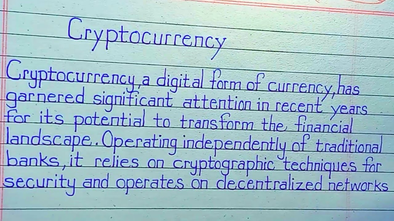 Crypto currency Paragraph || Essay in English || handwriting - YouTube