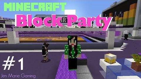 Minecraft|Block Party #1| WHERE