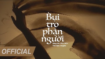 Bụi Tro Phận Người - Angelo Band (Lyrics Video)