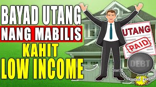 Paano Mabayaran ang Utang nang Mabilis - Debt Free  Tips!