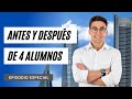 #17: Antes y después de 4 alumnos (Ep. Especial)