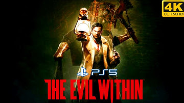 THE EVIL WITHIN PS5 Gameplay Walkthrough FULL GAME (4K 60FPS) No Commentary
