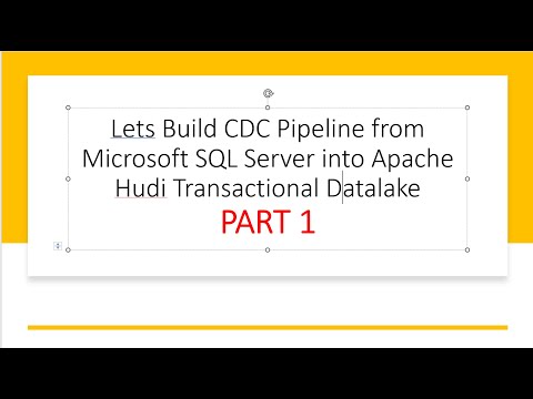 Build CDC Pipeline from Microsoft SQL Server into Apache Hudi with AWS DMS | PART 1